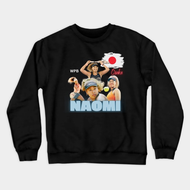 Naomi Osaka - Unstoppable Force Crewneck Sweatshirt by WPB Sports shop